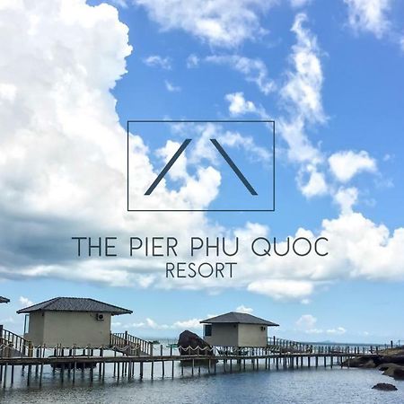 The Pier Phu Quoc Resort Dış mekan fotoğraf